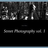 Street Photography vol. 1 (eBook, ePUB) Street Photography vol. 1 (eBook, ePUB)