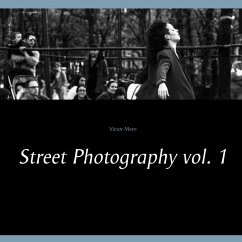 Street Photography vol. 1 (eBook, ePUB)