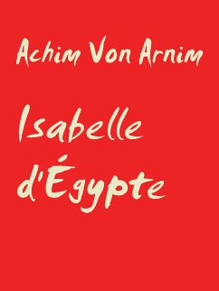 Isabelle d'Égypte (eBook, ePUB)