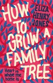 How to Grow a Family Tree (eBook, ePUB)