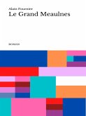 Le Grand Meaulnes (eBook, ePUB)