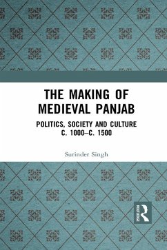 Cover The Making of Medieval Panjab (eBook, PDF)