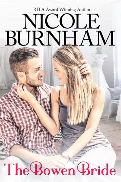 The Bowen Bride (Bowen, Nebraska, #1) (eBook, ePUB) - Burnham, Nicole