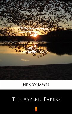 The Aspern Papers (eBook, ePUB) - James, Henry