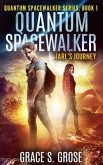 Quantum Spacewalker (eBook, ePUB) Quantum Spacewalker (eBook, ePUB)