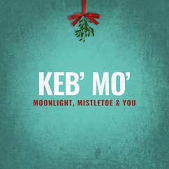 Moonlight,Mistletoe And You - Keb' Mo'