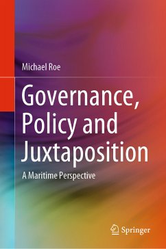 Governance, Policy and Juxtaposition (eBook, PDF) - Roe, Michael