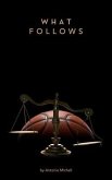 What Follows (eBook, ePUB)