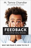 Feedback (and Other Dirty Words) (eBook, ePUB)