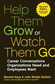 Help Them Grow or Watch Them Go (eBook, ePUB)