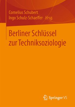 Berliner Schlüssel zur Techniksoziologie (eBook, PDF)