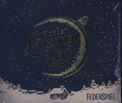 Von Der Langsamen Zeit - Federspiel