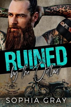 Cover Ruined by the Outlaw (Storm's Angels MC, #3) (eBook, ePUB)