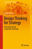 Design Thinking for Strategy (eBook, PDF)