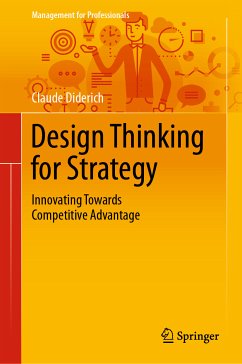 Design Thinking for Strategy (eBook, PDF) - Diderich, Claude