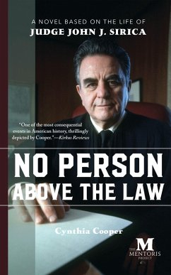 No Person Above the Law: A Novel Based on the Life of Judge John J. Sirica (eBook, ePUB) - Cooper, Cynthia