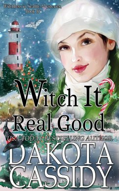 Witch it Real Good (Witchless in Seattle Mysteries, #10) (eBook, ePUB) - Cassidy, Dakota