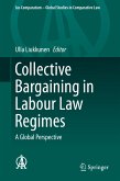 Collective Bargaining in Labour Law Regimes (eBook, PDF)