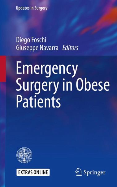 Emergency Surgery in Obese Patients (eBook, PDF) Emergency Surgery in Obese Patients (eBook, PDF)