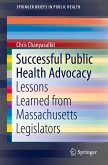 Successful Public Health Advocacy (eBook, PDF)