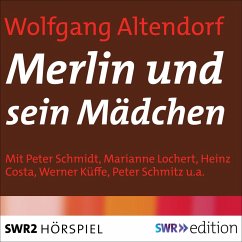 Merlin und sein Mädchen (MP3-Download) - Altendorf, Wolfgang