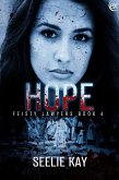 Hope (Feisty Lawyers, #4) (eBook, ePUB) Hope (Feisty Lawyers, #4) (eBook, ePUB)