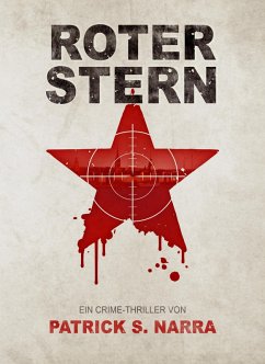 Roter Stern (eBook, ePUB) - Narra, Patrick S.