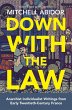 Down with the Law (eBook, ePUB) - Bild 1