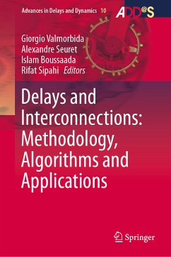 Delays and Interconnections: Methodology, Algorithms and Applications (eBook, PDF)