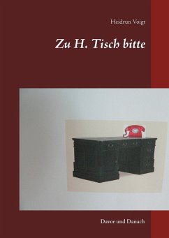 Zu H. Tisch bitte - Voigt, Heidrun