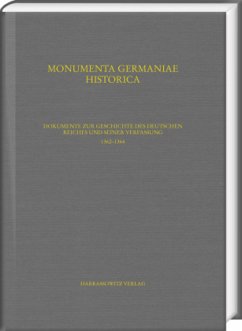 Dokumente zur Geschichte des Deutschen Reiches und seiner Verfassung 1362-1364 - Hohensee, Ulrike;Lawo, Mathias;Lindner, Michael