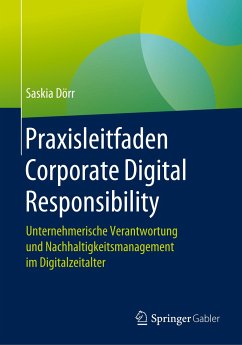 Praxisleitfaden Corporate Digital Responsibility - Dörr, Saskia
