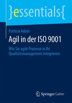 Agil in der ISO 9001 - Adam, Patricia