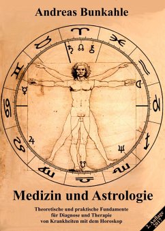 Medizin und Astrologie - Bunkahle, Andreas