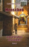 Menschen in den Strassen Jerusalems