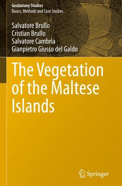 The Vegetation of the Maltese Islands - Brullo, Salvatore;Brullo, Cristian;Cambria, Salvatore