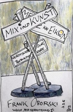 Mix und Kunst - Oborski, Frank