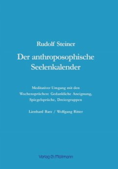Der anthroposophische Seelenkalender - Barz, Lienhard;Ritter, Wolfgang