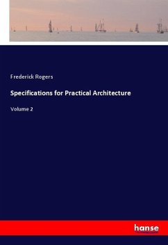 Specifications for Practical Architecture - Rogers, Frederick