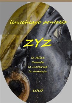 ZYZ - Schiavo Pontalto, Lin