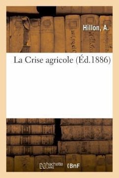 Cover La Crise agricole