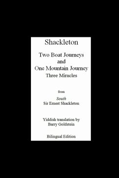 Shackleton's Three Miracles - Shackleton, Ernest