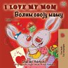 I Love My Mom (English Serbian... - Bild 1