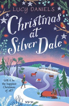 Christmas at Silver Dale (eBook, ePUB) - Daniels, Lucy