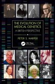 The Evolution of Medical Genetics (eBook, PDF)