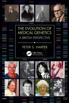 The Evolution of Medical Genetics (eBook, PDF) - Harper, Peter S.