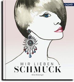 Wir lieben Schmuck (eBook, PDF) - Wiesinger, Mira