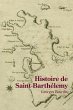 Histoire de Saint-Barthélemy - Bild 1