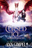 Cursed Ice (Ice Dragons, #2) (eBook, ePUB)