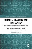 Chinese Theology and Translation (eBook, ePUB) Chinese Theology and Translation (eBook, ePUB)